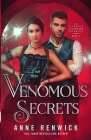 Venomous Secrets: A Steampunk Romance By Anne Renwick Cover Image
