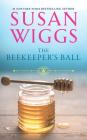 The Beekeeper's Ball (Bella Vista #2) Cover Image