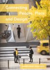 Connecting People, Place and Design By Angelique Edmonds Cover Image