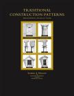 Traditional Construction Patterns: Design and Detail Rules-Of-Thumb Cover Image
