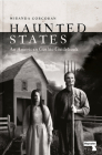 Haunted States: An American Gothic Guidebook Cover Image