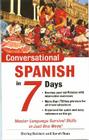 Conversational Spanish in 7 Days Package (Book + 2cds) By Shirley Baldwin, Sarah Boas, Baldwin Shirley Cover Image