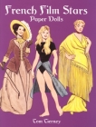 French Film Stars Paper Dolls (Dover Celebrity Paper Dolls) By Tom Tierney Cover Image