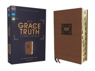 Niv, the Grace and Truth Study Bible (Trustworthy and Practical Insights), Leathersoft, Brown, Red Letter, Thumb Indexed, Comfort Print By R. Albert Mohler Jr (Editor), Zondervan Cover Image