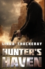 Hunter's Haven: Premium Hardcover Edition By Linda Thackeray Cover Image