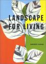Landscape for Living By Garrett Eckbo Cover Image