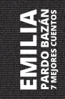 7 mejores cuentos de Emilia Pardo Bazán Cover Image