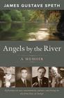 Angels by the River: A Memoir Cover Image