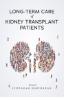 Long-Term Care of Kidney Transplant Patients Cover Image