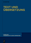 Text Und Übersetzung (Sammlung Wissenschaftlicher Commentare (Swc)) By Anton Bierl (Translator), Martin Litchfield West (Other) Cover Image