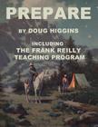 Prepare: by Doug Higgins By Doug Higgins Cover Image