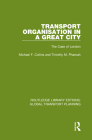 Transport Organisation in a Great City: The Case of London Cover Image