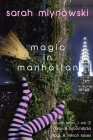 Magic in Manhattan: Bras & Broomsticks and Frogs & French Kisses By Sarah Mlynowski Cover Image