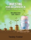 Investing for Beginners & Stock for Beginners 2021: Money Making Starter Guide - 2 Books in 1 Cover Image