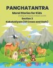 Panchatantra Kakolukiyam: Moral Stories for Kids By Kiran Bendigeri Cover Image