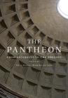 The Pantheon By Tod A. Marder (Editor), Mark Wilson Jones (Editor) Cover Image