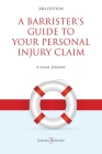 A Barrister's Guide to Your Personal Injury Claim Cover Image