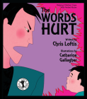 The Words Hurt: Helping Children Cope with Verbal Abuse (Let's Talk) Cover Image