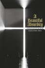A Beautiful Absurdity: Christian Poetry of the Sacred By Alan Altany Ph.D. Cover Image