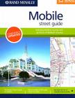 Mobile 2nd Ed (Rand McNally Mobile Street Guide: Including Mobile County & Baldwin) By Rand McNally, Rand McNally (Manufactured by) Cover Image