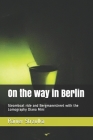 On the way in Berlin: Steamboat ride and Bergmannstreet with the Lomography Diana Mini By Rainer Strzolka (Photographer), Rainer Strzolka Cover Image