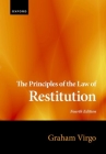 The Principles of the Law of Restitution By Graham Virgo Cover Image