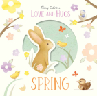 Love and Hugs: Spring Cover Image