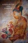 Sandalwood and Carrion: Smell in Indian Religion and Culture Cover Image