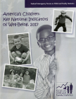 America's Children:  Key National Indicators of Well-Being, 2017: Key National Indicators of Well-Being, 2017 Cover Image
