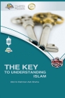 The Key to Understanding Islam Cover Image