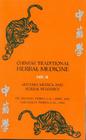 Chinese Traditional Herbal Medicine Volume II: Materia Medica and Herbal Resource By Michael Tierra, Lesley Tierra Cover Image