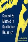 Context and Method in Qualitative Research (Studies in Economic Theory; 6) By Gale E. Miller (Editor), Robert Dingwall (Editor) Cover Image