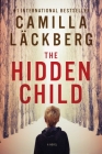 The Hidden Child By Camilla Lackberg Cover Image