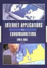 Internet Applications in Euromarketing By Erdener Kaynak, Lynn R. Kahle Cover Image
