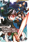 The Strongest Sage with the Weakest Crest 18 By Shinkoshoto, Liver Jam & POPO (Friendly Land), Huuka Kazabana (Designed by) Cover Image