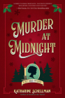 Murder at Midnight (LILLY ADLER MYSTERY, A #4) By Katharine Schellman Cover Image