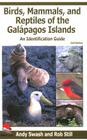 Birds, Mammals, and Reptiles of the Galápagos Islands: An Identification Guide Cover Image