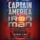 Captain America vs. Iron Man Lib/E: Freedom, Security, Psychology Cover Image