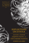 Reflections on Syntax: Lectures in General Linguistics, Syntax, and Child Language Acquisition (Berkeley Insights in Linguistics and Semiotics #101) Cover Image