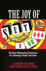 The Joy of Set: The Many Mathematical Dimensions of a Seemingly Simple Card Game Cover Image