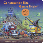 Construction Site Gets a Fright!: A Halloween Lift-the-Flap Book (Goodnight, Goodnight, Construc) Cover Image