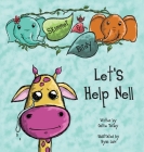 Skimmer and Birdy - Let's Help Nell By Carrie Turley, Ryan Law (Illustrator) Cover Image