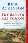 The British Are Coming: The War for America, Lexington to Princeton, 1775-1777 (The Revolution Trilogy #1) Cover Image