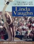 Linda Vaughn - Op/HS: The First Lady of Motorsports Cover Image