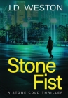 Stone Fist: A British Action Crime Thriller Cover Image