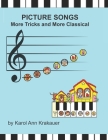 Picture Songs: More Tricks And More Classical Cover Image