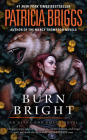 Burn Bright (Alpha and Omega #5) Cover Image