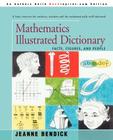 Mathematics Illustrated Dictionary: Facts, Figures, and People By Jeanne Bendick Cover Image