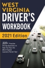 West Virginia Driver's Workbook: 320+ Practice Driving Questions to Help You Pass the West Virginia Learner's Permit Test Cover Image