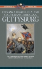 Gettysburg: Two Eyewitness Accounts (Eyewitness to the Civil War) By Frank Haskell, William C. Oates (Contributions by) Cover Image